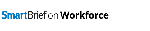 SmartBrief on Workforce