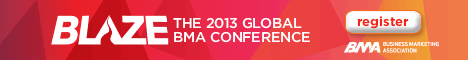 Be ablaze with new ideas & concepts! Attend BMA 2013 annual conference BLAZE, May 29-31 in Chicago.