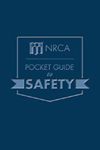 NRCA Pocket Guide Safety
