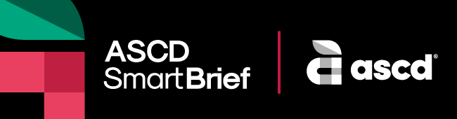 ASCD SmartBrief