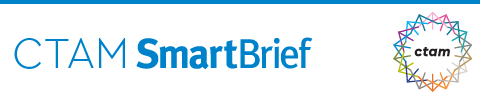 CTAM SmartBrief