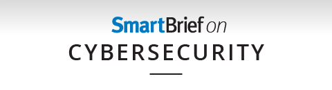 SmartBrief on Cybersecurity