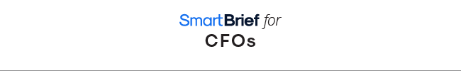 SmartBrief for the CFOs