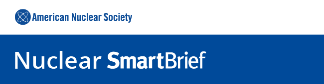 American Nuclear Society SmartBrief