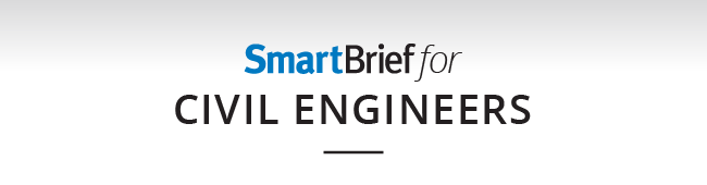 SmartBrief for Civil Engineers
