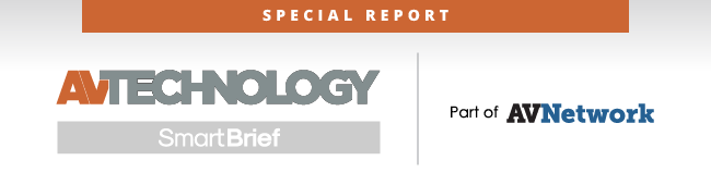 AVTechnology Special Report