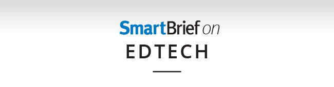 SmartBrief on Edtech