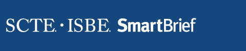 SCTE SmartBrief