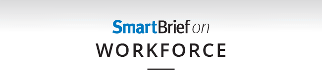 SmartBrief on Workforce