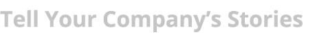 Tell Your Company s Stories