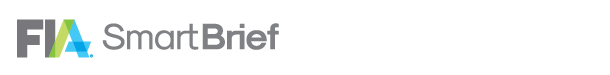 FIA SmartBrief