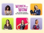 Women Who Wow: the women shaping the future of attractions