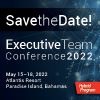 Save the date: Executive Team Conference 2022