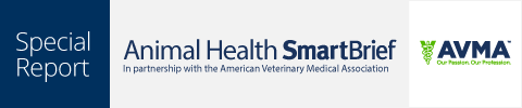 Animal Health SmartBrief Special Report