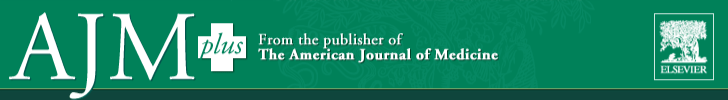 AJM: From the publisher of The American Journal of Medicine