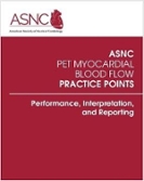 Explore ASNC&rsquo;s Myocardial Blood Flow Resources