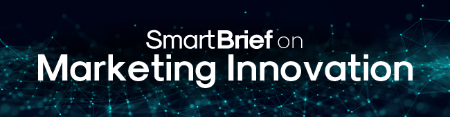 SmartBrief on Marketing Innovation
