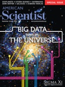 American Scientist's special issue on big data and astrophysics is now available