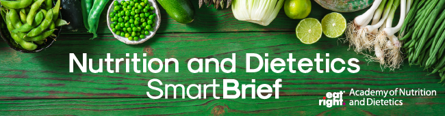Nutrition and Dietetics SmartBrief