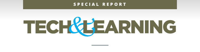 Tech & Learning Special Report
