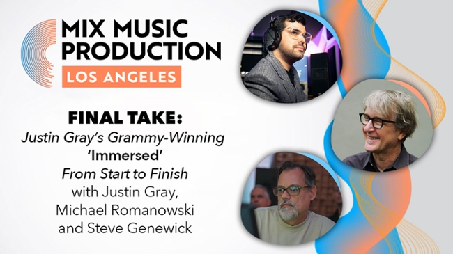 Mix Music Production LA Welcomes Justin Gray!