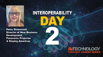 Day 2 AV/IT Interoperability: Panasonic Projector & Display Americas