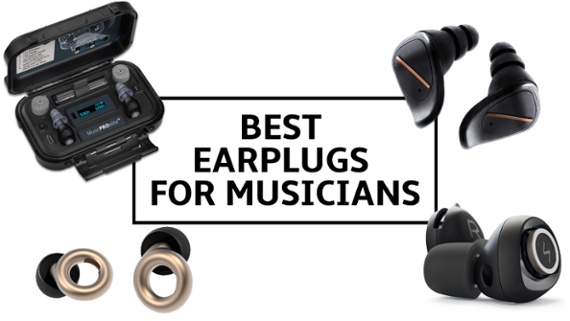 The best earplugs for musicians