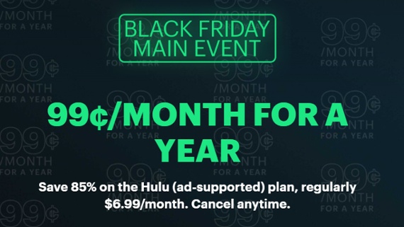 You can get Hulu for 99 cents a month for a year this Black Friday for all your sci-fi needs