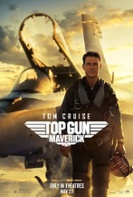 Riley Utley's Favorite Summer Blockbuster: Top Gun: Maverick (2022)