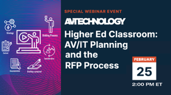 Webinar: Higher Ed Classroom-AV/IT Planning and the RFP Process