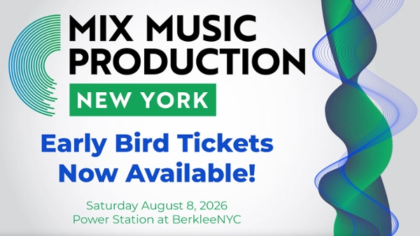 Mix Music Production NYC 2026 Launches with Early Bird Tix