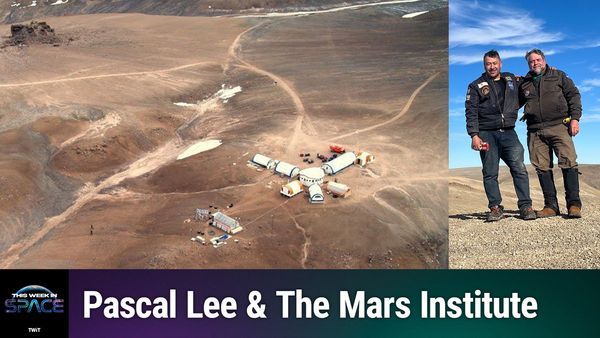 This Week In Space podcast: Episode 129 - Back From Mars!