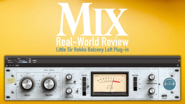 Mix Review: Little Sir Rekko Balcony Left Plug-In