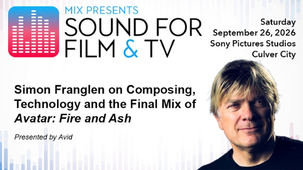 Mix Sound For Film &amp; TV Goes Inside the Music of Avatar!