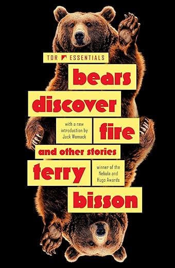Bears Discover Fire and Other Stories