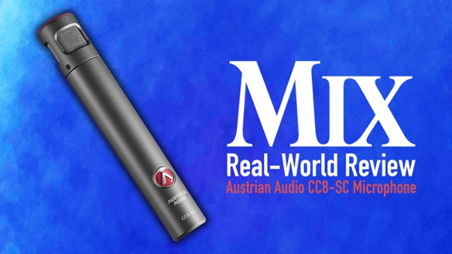 Austrian Audio CC8-SC Super-Cardioid Mic &ndash; A Mix Real-World Review