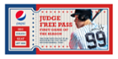 Pepsi gives baseball fans a "Judge Free Pass"