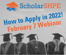 How to succeed at winning a ScholarSHPE