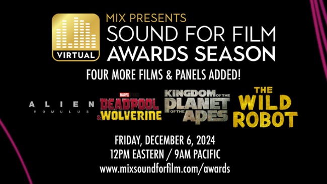 Four More Films Join 'Mix Presents Sound for Film: Awards Season!'