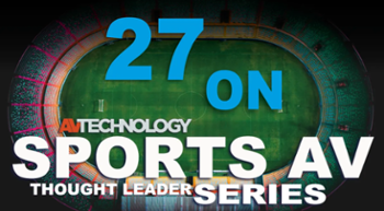 27 Thought Leaders On Sports AV 2026