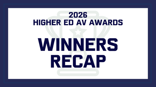 Higher Ed AV Awards 2026 Recap