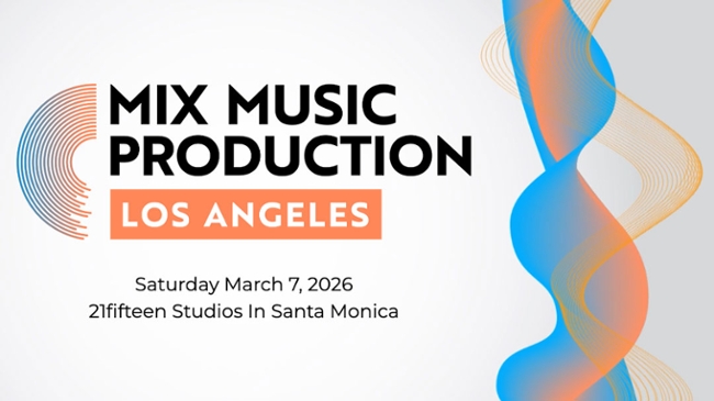 Mix Music Production LA Early Bird Price Ends This Week!