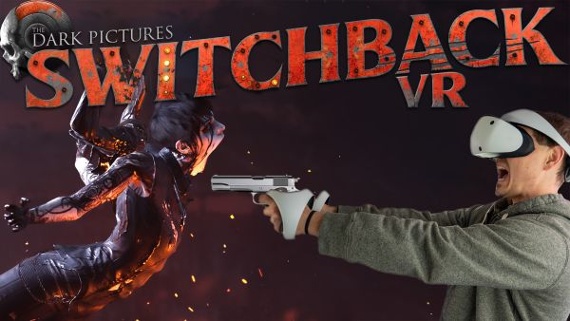Dark Pictures Switchback is the House of the Dead in VR I've been waiting for