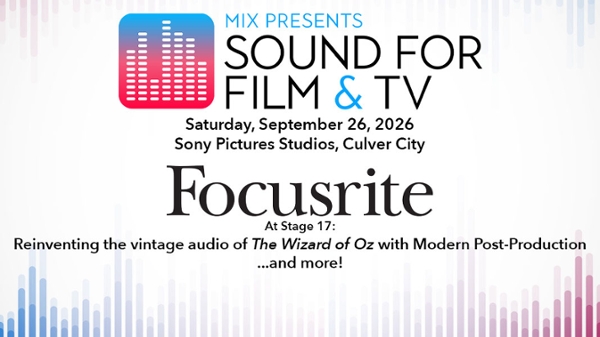 The Wizard of Oz is Off to See Mix Sound for Film &amp; TV!