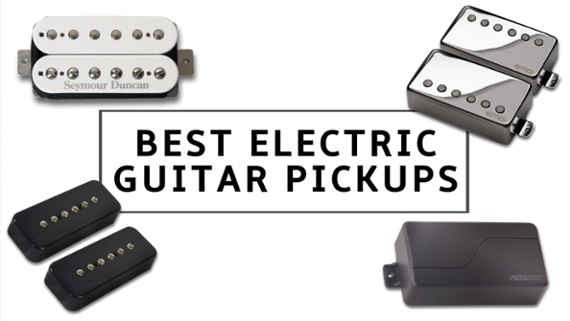 The very best electric guitar pickups