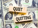 Are you "quiet quitting" on your employees? Quit it!