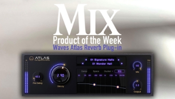 Waves Atlas Reverb Plug-in &mdash; A Mix Product of the Week