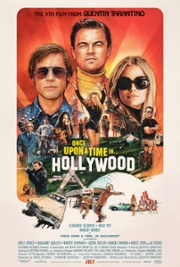 Gabe Kovacs' Favorite Summer Blockbuster: Once Upon A Time In Hollywood (2019)