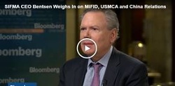 SIFMA's Bentsen offers views on MiFID, USMCA, US-China relations