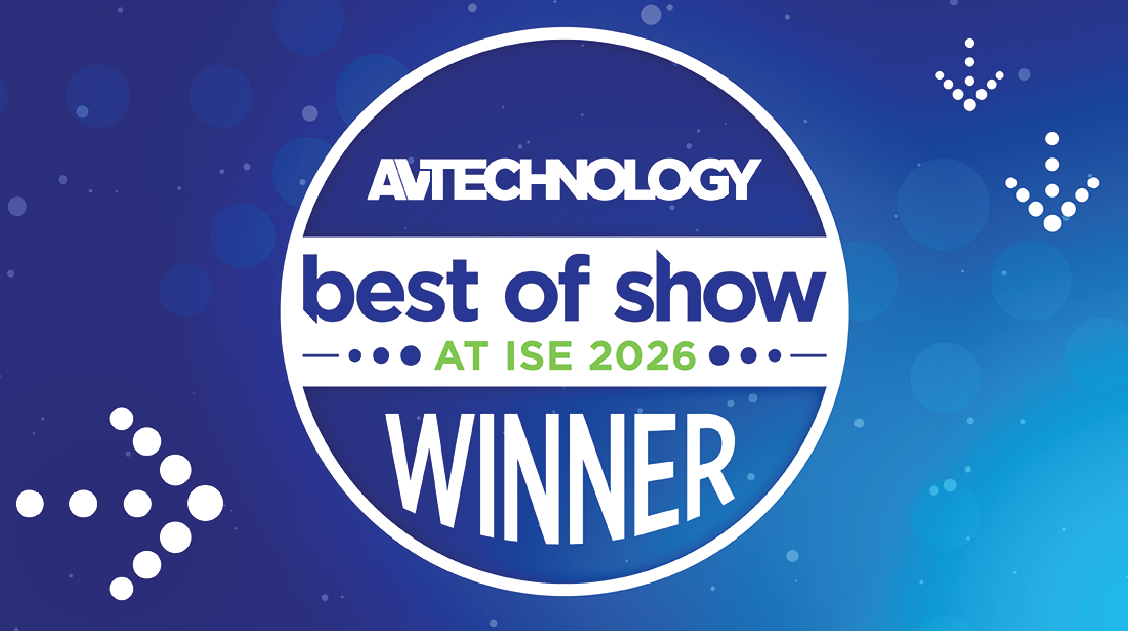 Winners Announced for Best of Show at ISE 2026 for AV Technology